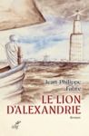 Livre numérique Le lion d'Alexandrie - Le voyage inouï où Marc inventa l'Evangile