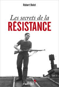 Livre numérique Les secrets de la Résistance