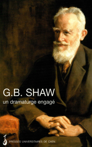 Livre numérique G. B. Shaw : un dramaturge engagé