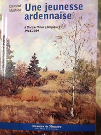 E-Book Une jeunesse ardennaise à Oneux-Theux (Belgique) 1944-1959