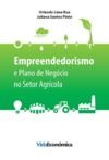 E-Book Empreendedorismo e Plano de Negócio no Setor Agrícola