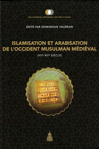 Electronic book Islamisation et arabisation de l'Occident musulman médiéval (VIIe-XIIe siècle)