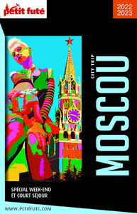 Electronic book MOSCOU CITY TRIP 2022/2023 City trip Petit Futé