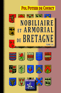 Livre numérique Nobiliaire et armorial de Bretagne (Tome 3)