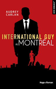 Libro electrónico International guy - tome 6 Montréal -Extrait offert-