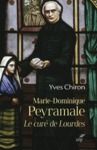 Livre numérique Marie Dominique Peyramale, le curé de Lourdes