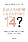 Livre numérique Qui a gagné la guerre de 14?