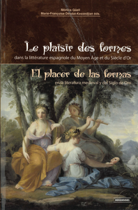 Livro digital Le plaisir des formes / El placer de las formas en la literatura medieval y del Siglo de Oro