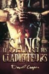 Livre numérique Le sang des Gladiateurs - Roman MM, livre gay