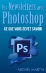 Livre numérique Des newsletters avec Photoshop