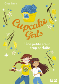 Livre numérique Cupcake Girls - tome 21 : Une petite soeur trop parfaite