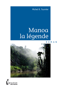 Livre numérique Manoa la légende