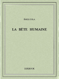 Electronic book La bête humaine