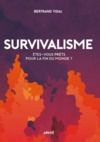 Electronic book Survivalisme - NOUVELLE EDITION