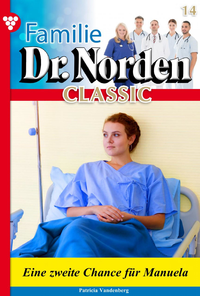 E-Book Familie Dr. Norden Classic 14 – Arztroman