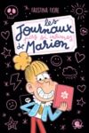 Livre numérique Les Journaux (pas si intimes) de Marion – Lecture roman jeunesse humour – Dès 8 ans