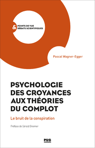 Livre numérique Psychologie des croyances aux théories du complot