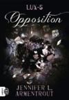 Livre numérique Lux (Tome 5) - Opposition