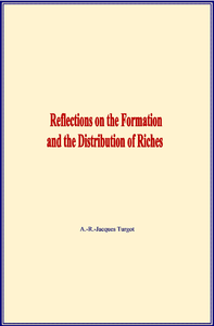 Livre numérique Reflections on the Formation and the Distribution of Riches