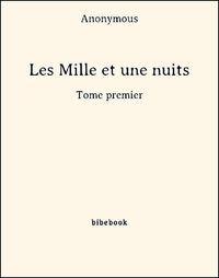 Livro digital Les Mille et une nuits - Tome premier
