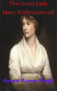 Livre numérique The Great Lady Mary Wollstonecraft