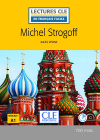 Livre numérique Michel Strogoff - Niveau 1/A1 - Lecture CLE en français facile - Ebook