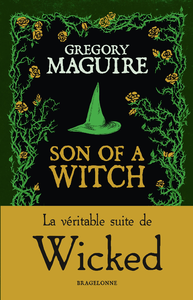 Livre numérique Wicked, T2 : Son of a Witch: la Véritable Suite de Wicked