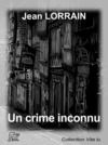Electronic book Un crime inconnu