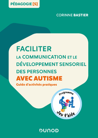 Livre numérique Faciliter la communication et le développement sensoriel des personnes avec autisme