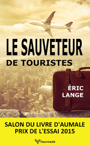 Electronic book Le Sauveteur de touristes