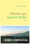 Libro electrónico L'homme qui fuyait le Nobel