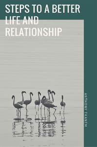 Livre numérique Steps to a Better Life and Relationship