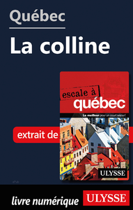 Livre numérique Quebec - La colline Parlementaire et la Grande Allée