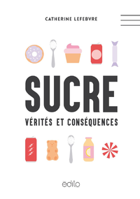 Electronic book Sucre: vérités et conséquences
