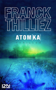 Livre numérique Atomka: la nouvelle aventure de Sharko/Henebelle après Le Syndrome E et Gataca