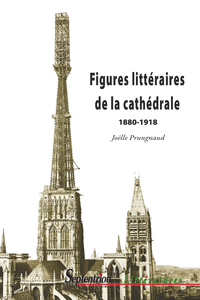 Electronic book Figures littéraires de la cathédrale 1880-1918