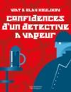 Libro electrónico Confidences d'un détective à vapeur