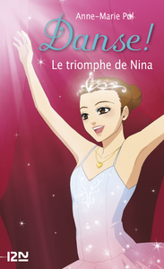 Livre numérique Danse ! tome 33 : Le triomphe de Nina