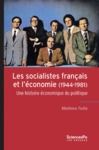 Livre numérique Les socialistes français et l'économie (1944-1981)