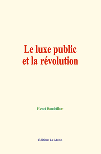 Electronic book Le luxe public et la révolution
