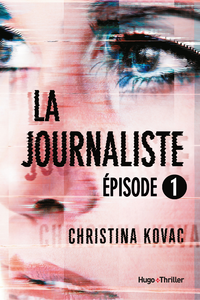 Livre numérique La journaliste Episode 1