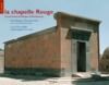Livre numérique La chapelle Rouge, le sanctuaire de barque d’Hatshepsout, volume 1, fac-similés et photographies des scènes