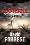 Livre numérique Le Village - Esoterre - Saison 1 - Épisode 1
