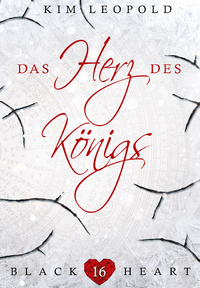 Libro electrónico Black Heart - Band 16: Das Herz des Königs