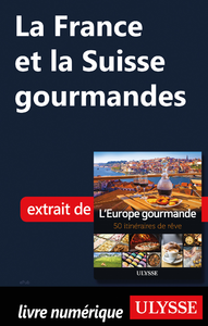 Electronic book La France et la Suisse gourmandes