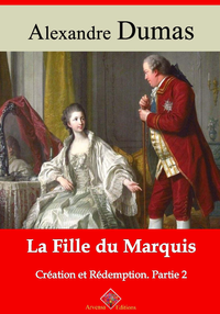 Livre numérique La Fille du marquis (Création et Rédemption partie II) – suivi d'annexes