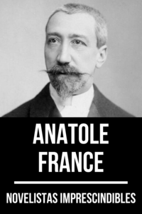 Livre numérique Novelistas Imprescindibles - Anatole France