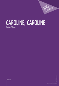 Livre numérique Caroline, Caroline