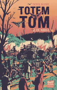Libro electrónico Totem Tom - tome 2 Ex Nihilo