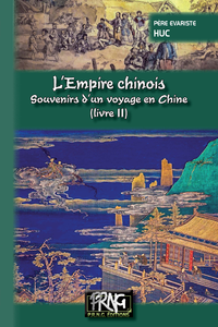 Livre numérique L'Empire chinois (livre 2) - Souvenirs d'un voyage en Chine